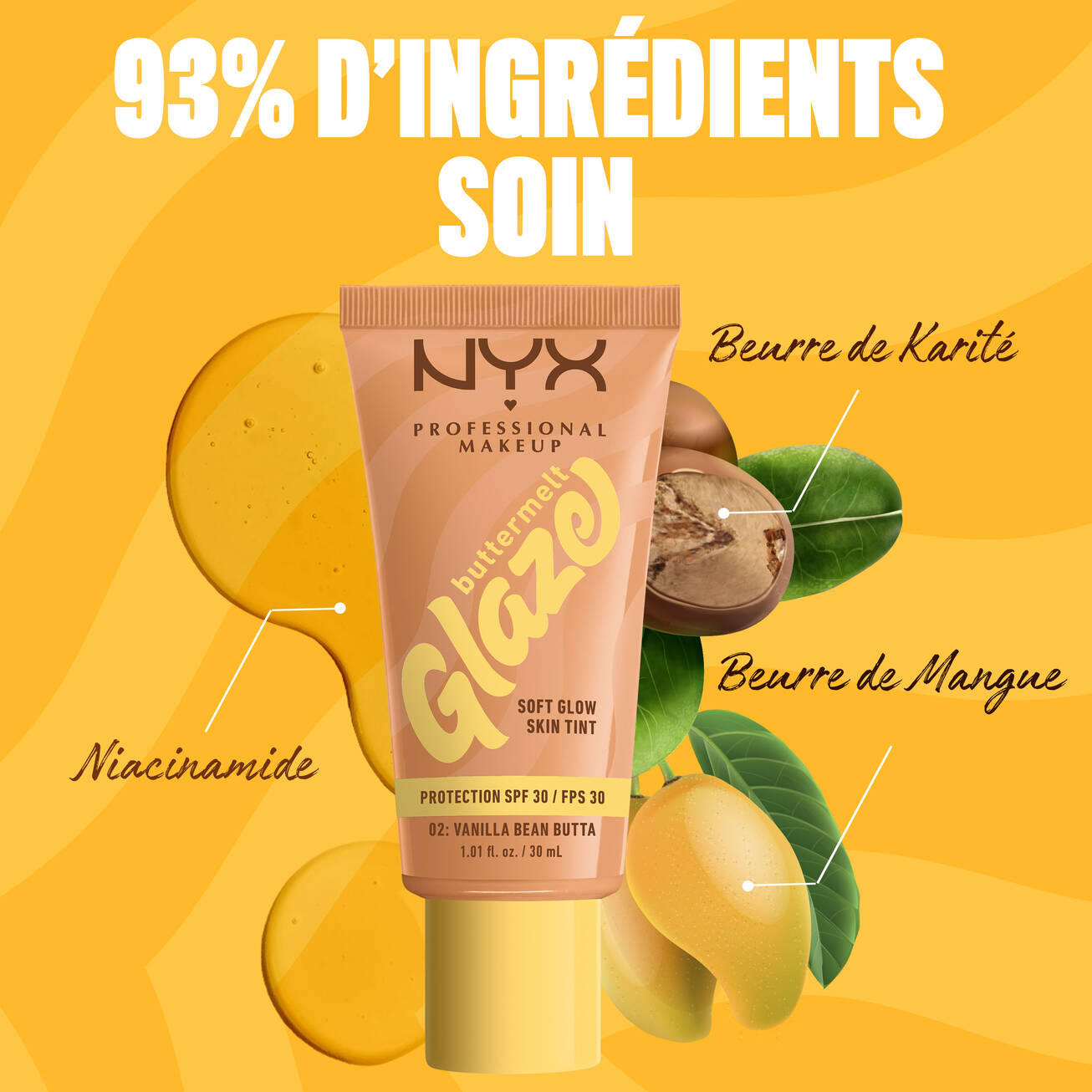 NYX - FOND DE TEINT ÉCLAT BUTTERMELT GLAZE réf 02 Vanilla Bean Butta